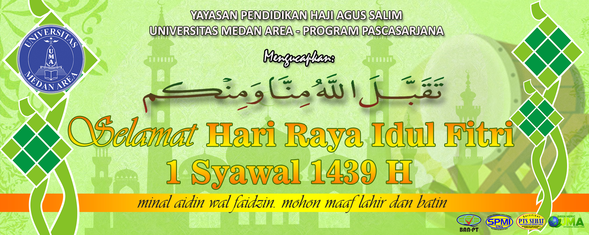 Selamat Hari Raya Idul Fitri 1439 H Pascasarjana Universitas Medan