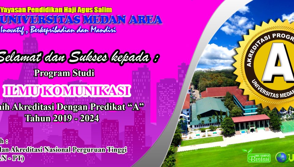 Akreditasi-Prodi-Ilmu-Komunikasi-UMA