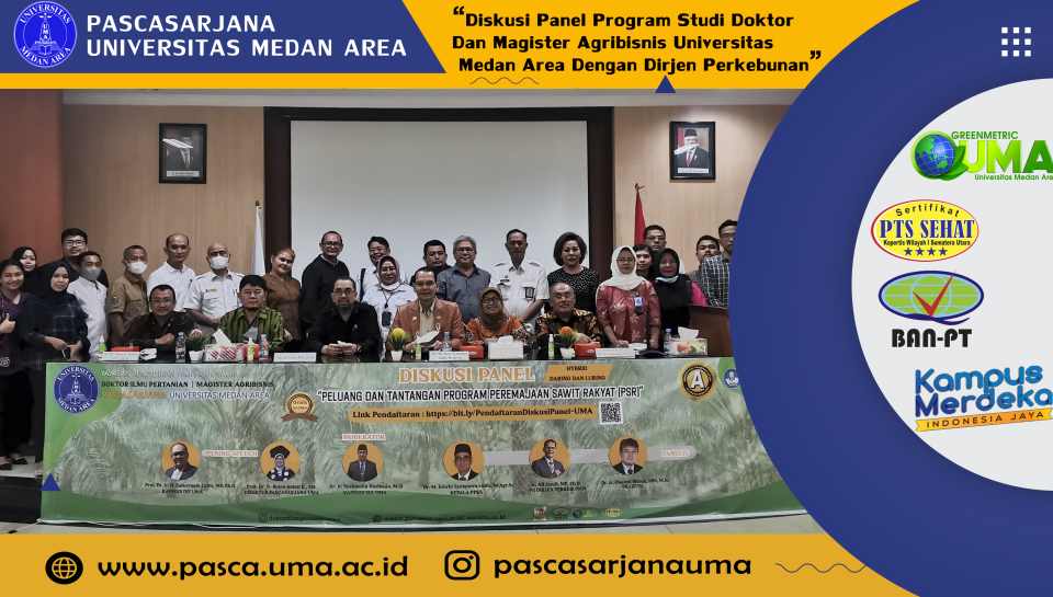 Diskusi Panel Program Studi Doktor Dan Magister Agribisnis Universitas Medan Area Dengan Dirjen Perkebunant