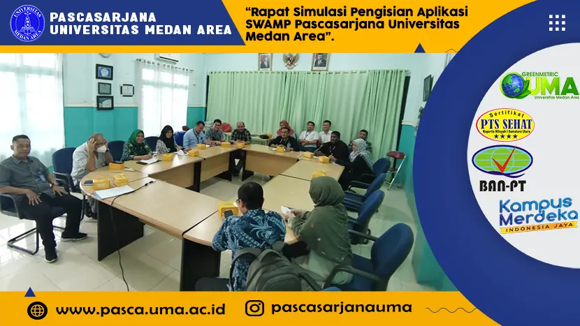 Rapat-Simulasi-Pengisian-Aplikasi-SWAMP-Pascasarjana-Universitas-Medan-Area