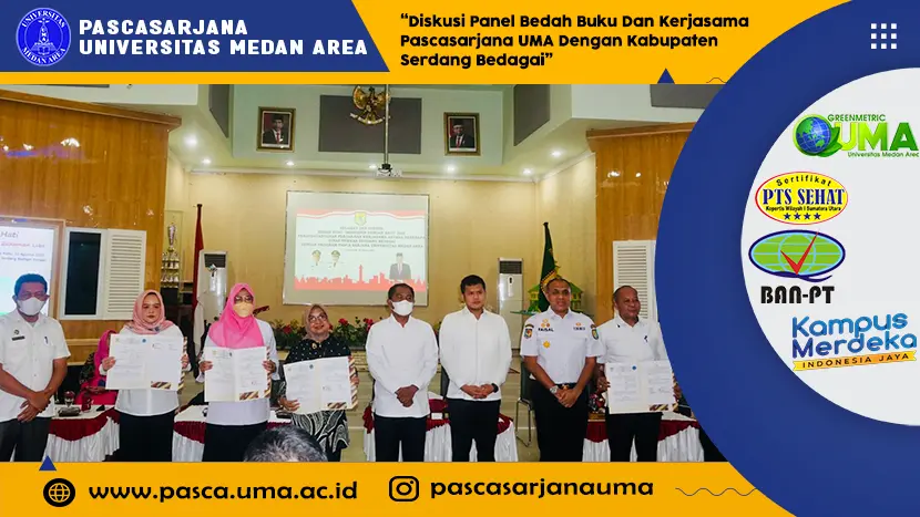 Diskusi Panel Bedah Buku Dan Kerjasama Pascasarjana UMA Dengan Kabupaten Serdang Bedagai