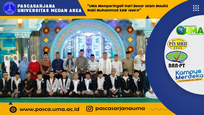 UMA Memperingati Hari Besar Islam Maulid Nabi Muhammad SAW 1444 H