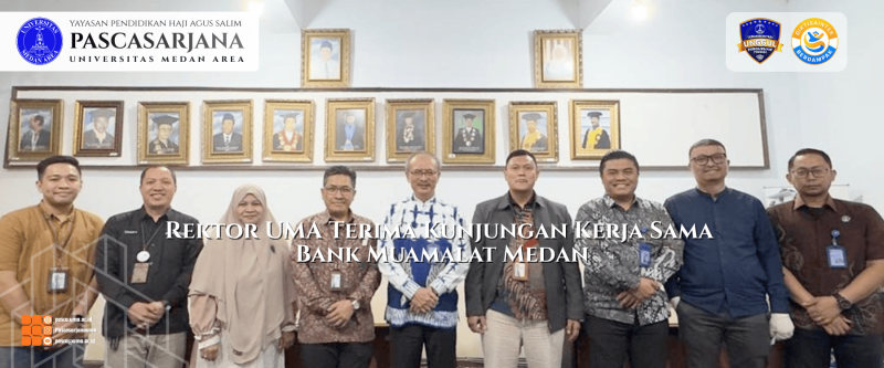 Rektor UMA Terima Kunjungan Kerja Sama Bank Muamalat Medan